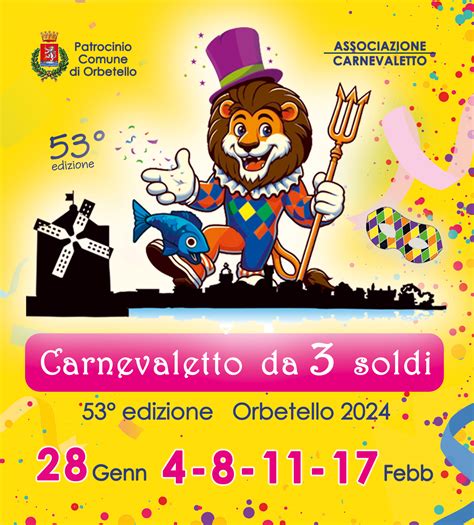 carnevale orbetello 2024|’Carnevaletto da tre soldi’. Presentata la nuova edizione